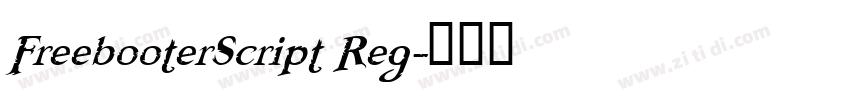 FreebooterScript Reg字体转换